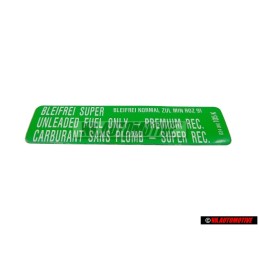 Original VW Sticker Min. Roz. 91 Bleifrei Super - 034010018N